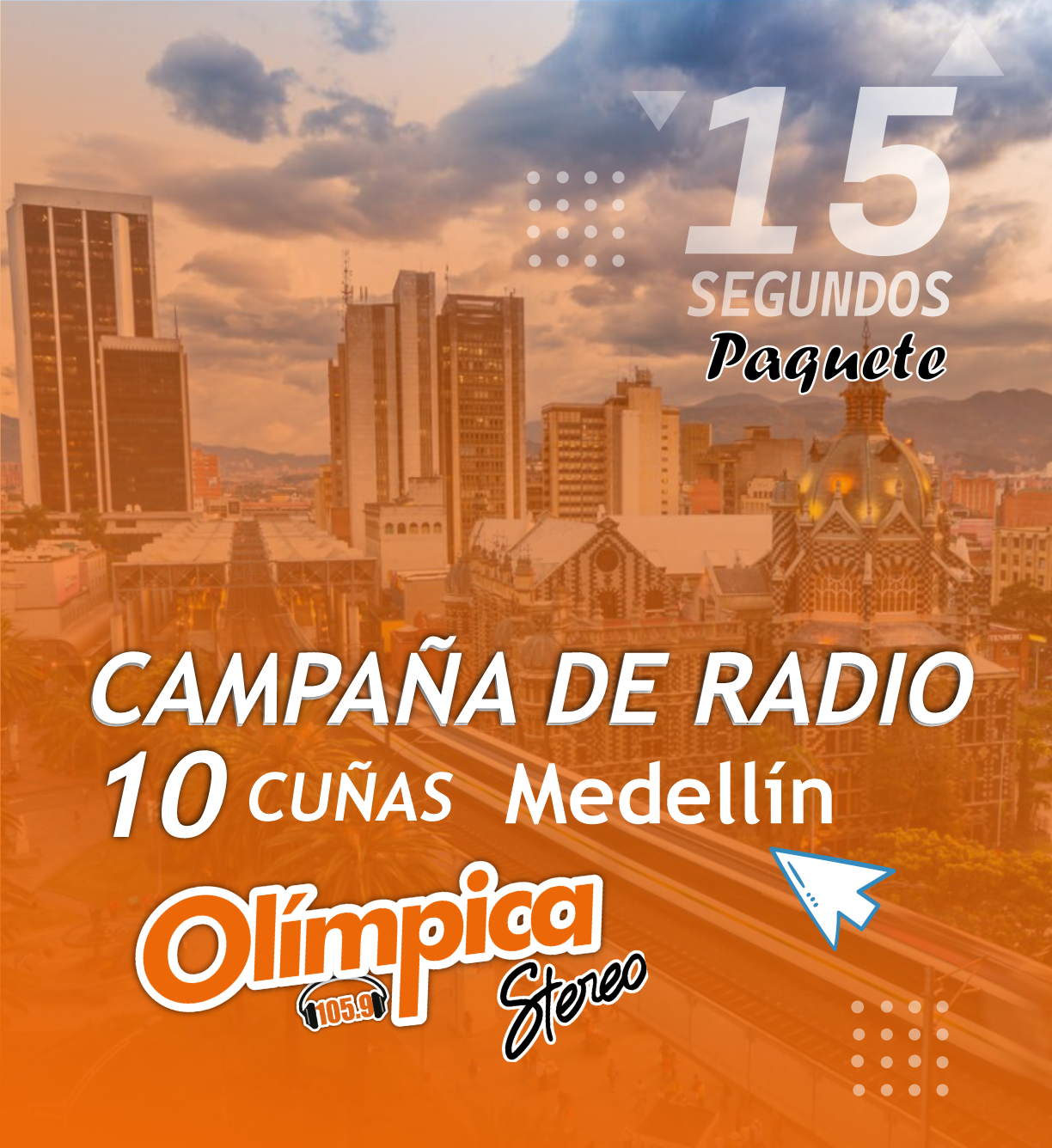 Paquete Olímpica Stereo Medellín  -F Musical- Entretenimiento / Cuñas de 15″ segundos